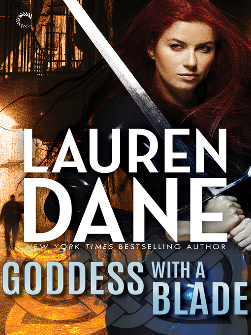 Title details for Goddess with a Blade by Lauren Dane - Wait list